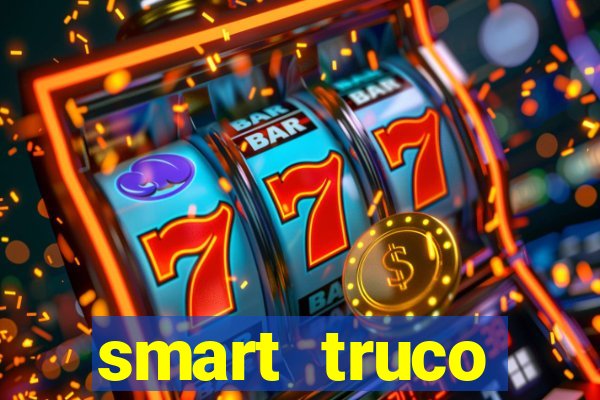 smart truco paulista e mineiro